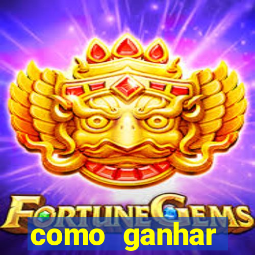 como ganhar dinheiro nos slots