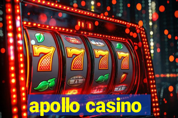 apollo casino