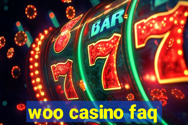 woo casino faq