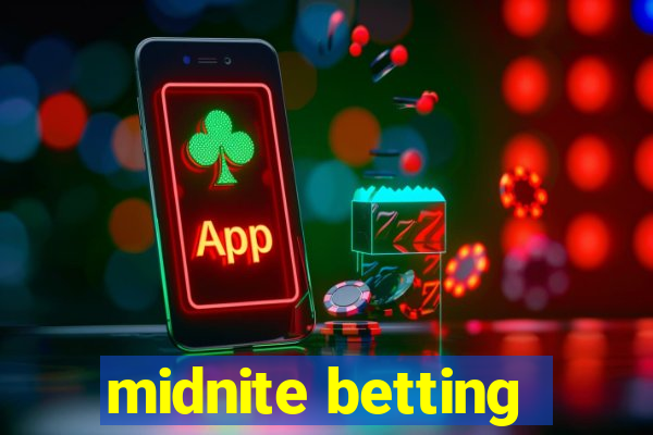 midnite betting