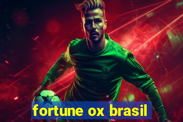 fortune ox brasil