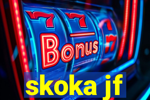 skoka jf