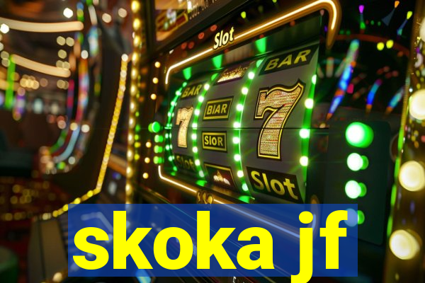 skoka jf