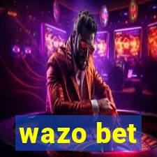 wazo bet