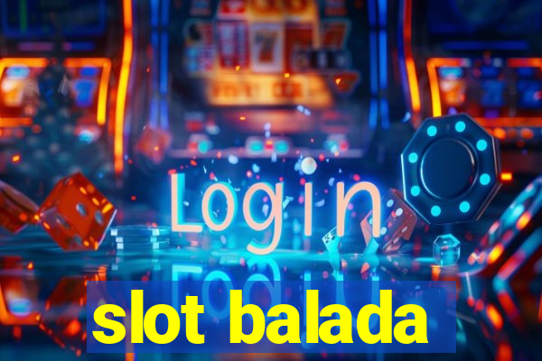 slot balada