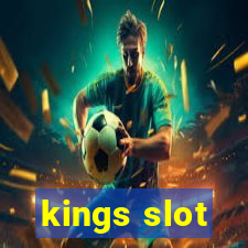 kings slot