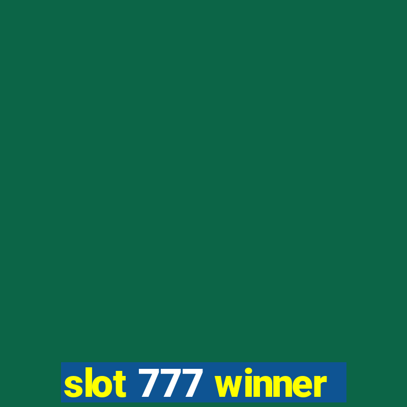 slot 777 winner