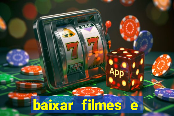 baixar filmes e series em mp4