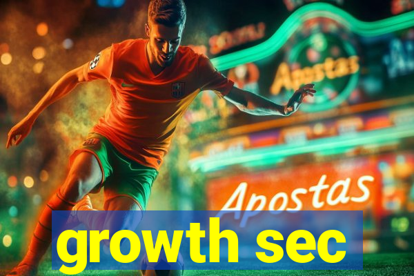 growth sec