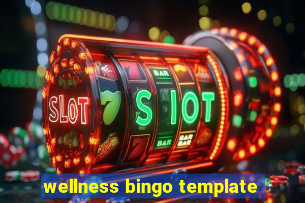 wellness bingo template