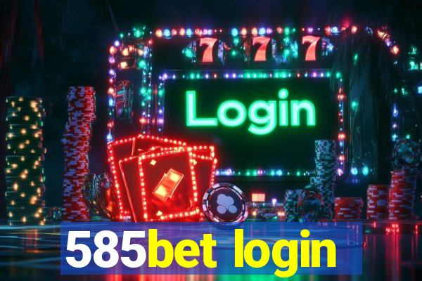 585bet login