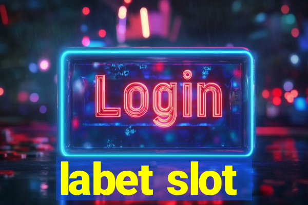 labet slot