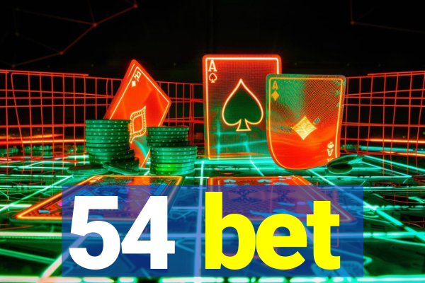 54 bet