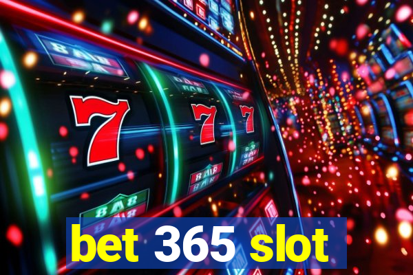 bet 365 slot