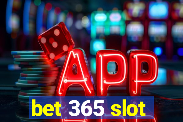 bet 365 slot