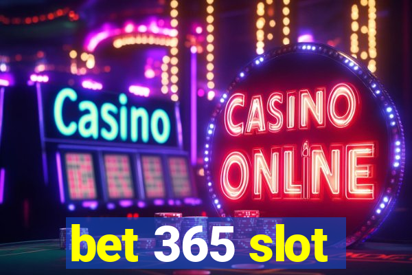 bet 365 slot