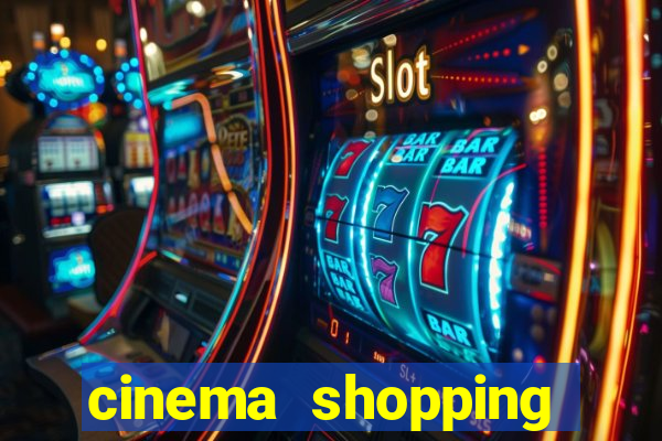 cinema shopping conquista sul