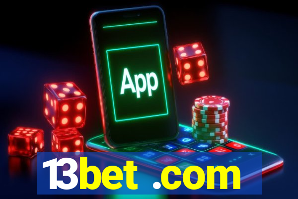 13bet .com