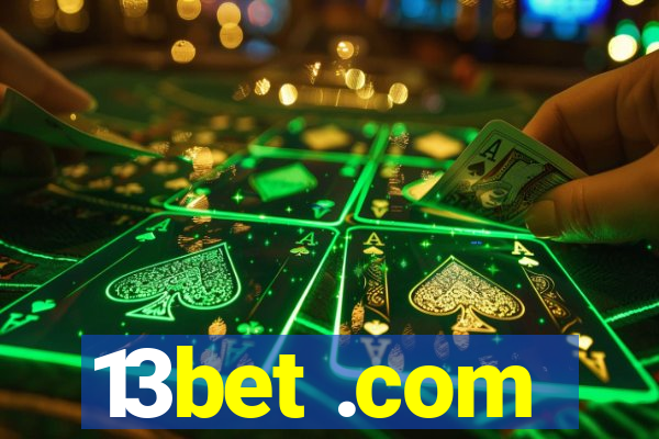 13bet .com