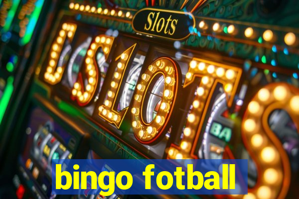 bingo fotball