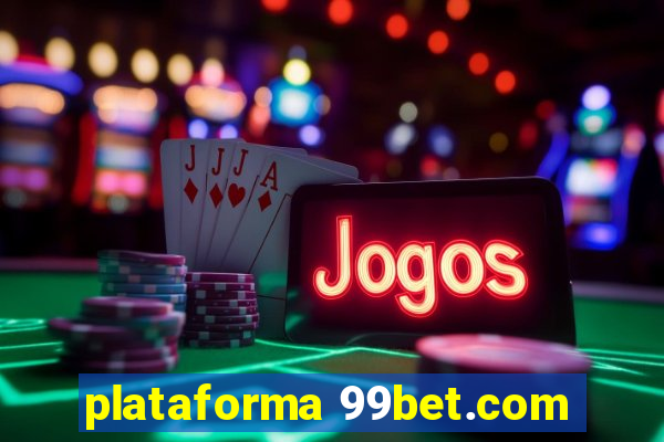 plataforma 99bet.com