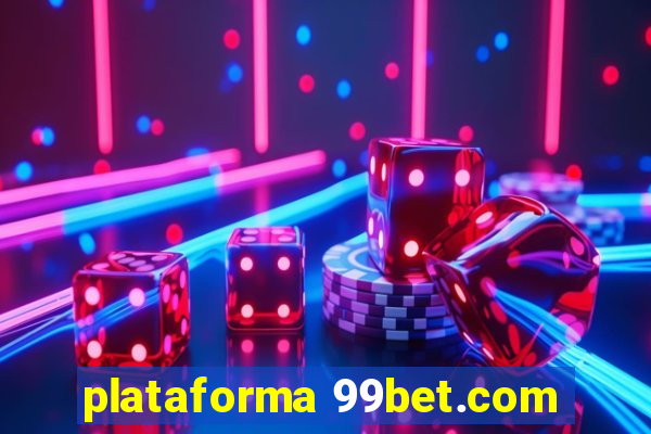 plataforma 99bet.com