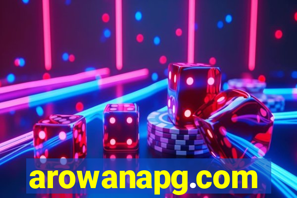 arowanapg.com