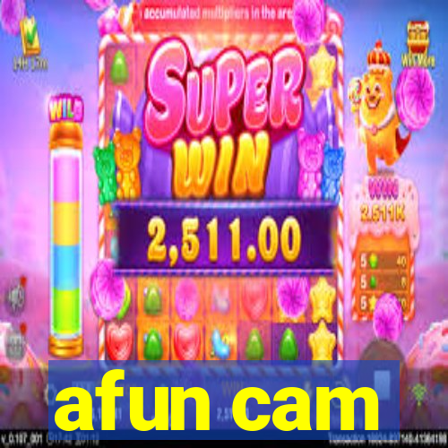 afun cam