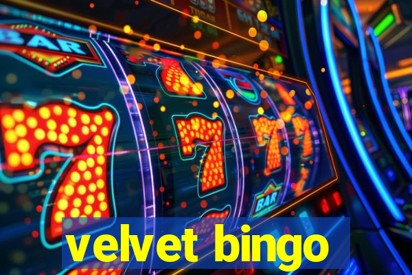 velvet bingo