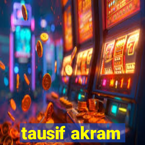 tausif akram