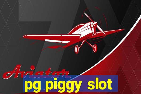 pg piggy slot