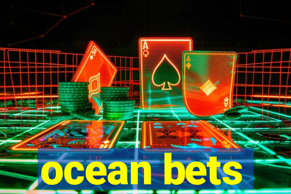 ocean bets