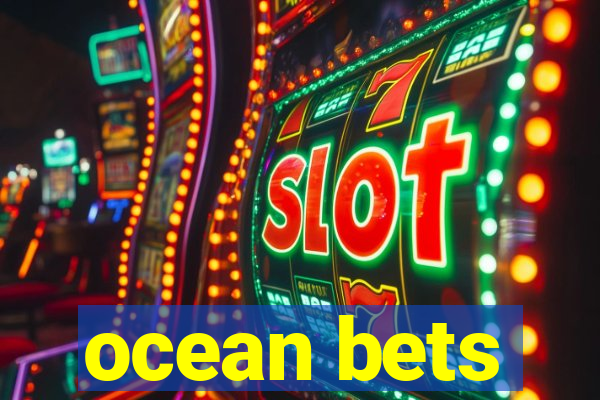 ocean bets