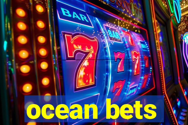 ocean bets