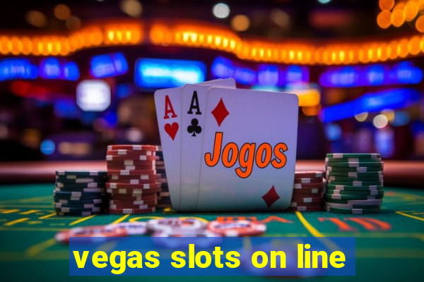 vegas slots on line