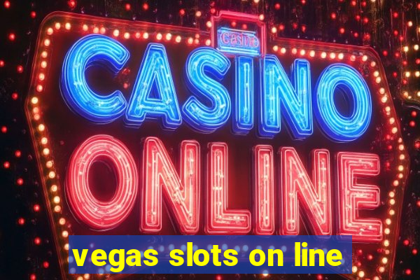 vegas slots on line