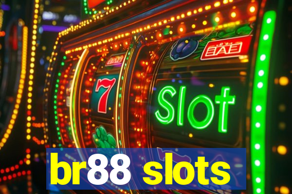 br88 slots