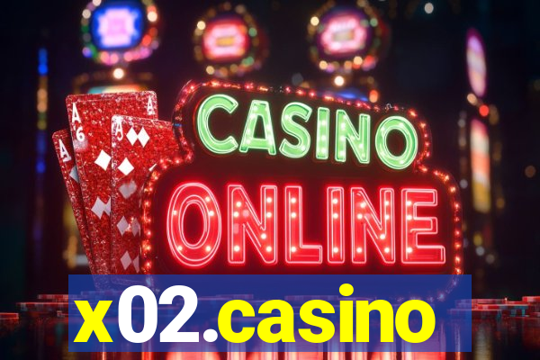 x02.casino