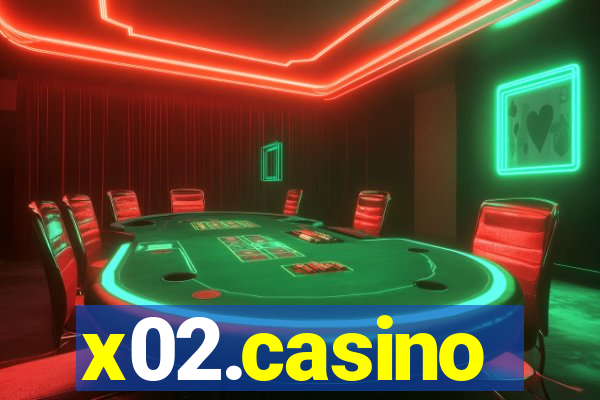 x02.casino