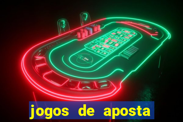 jogos de aposta que d?o dinheiro de verdade