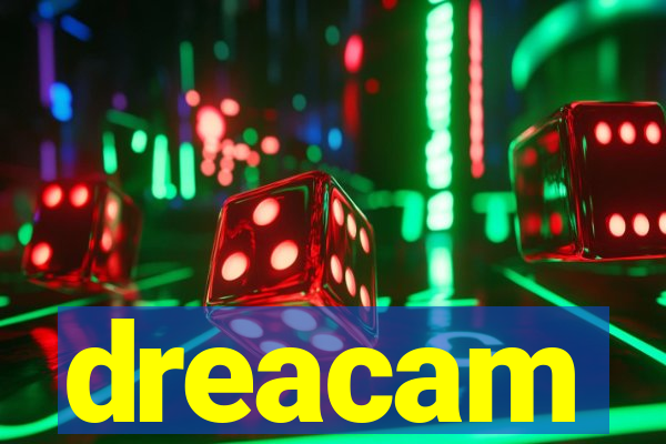 dreacam