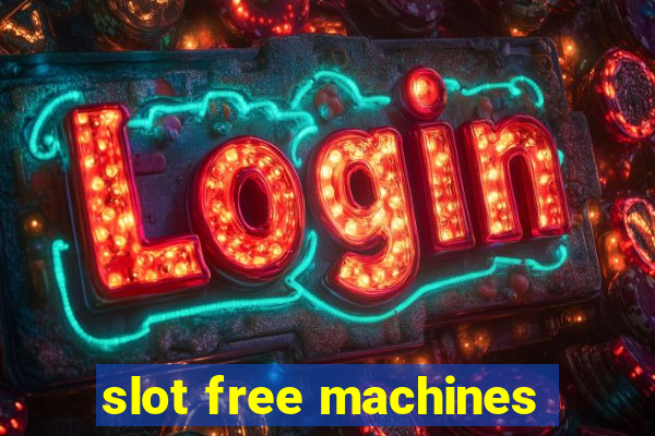 slot free machines