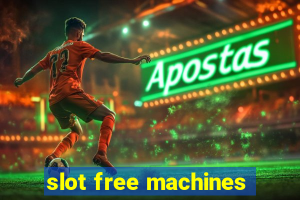 slot free machines