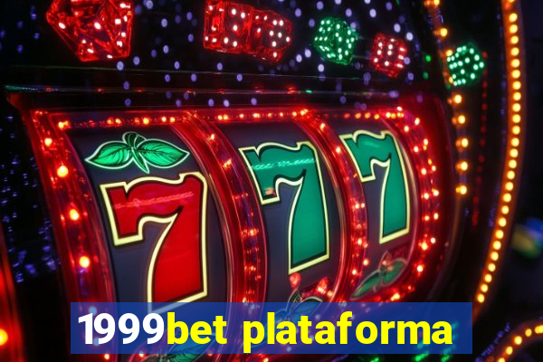 1999bet plataforma