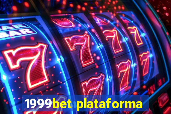 1999bet plataforma