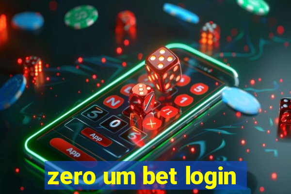 zero um bet login