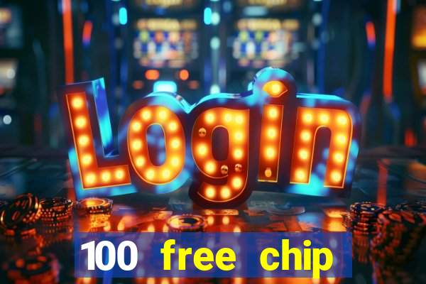 100 free chip casino captain jack 2021