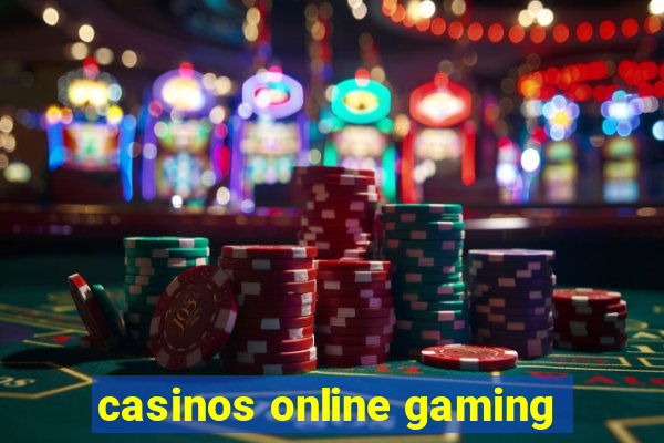 casinos online gaming