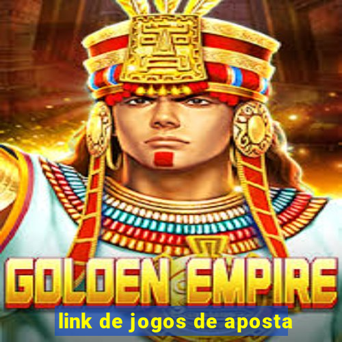 link de jogos de aposta