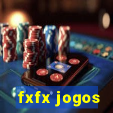 fxfx jogos